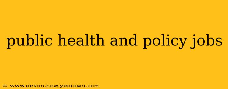 public health and policy jobs