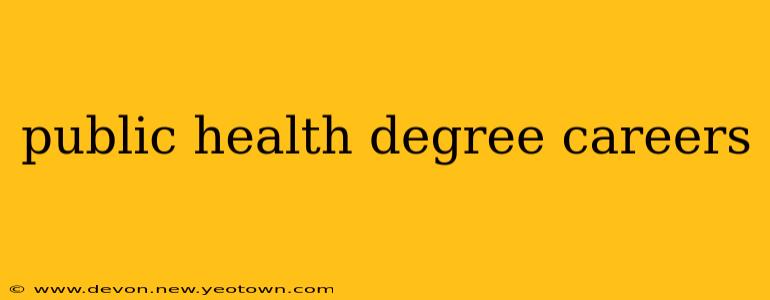 public health degree careers