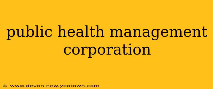 public health management corporation