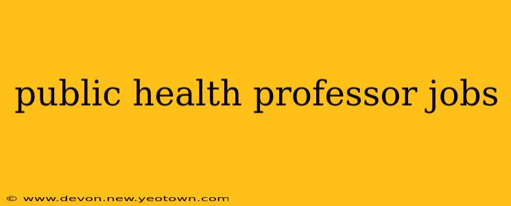 public health professor jobs