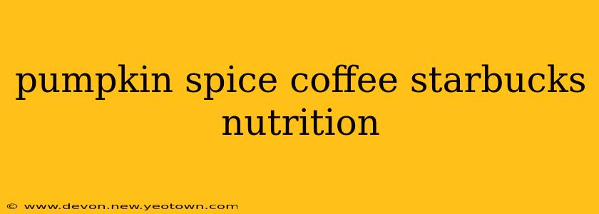 pumpkin spice coffee starbucks nutrition
