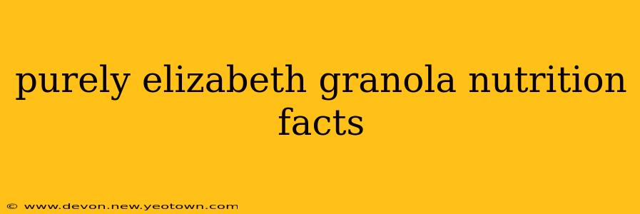 purely elizabeth granola nutrition facts