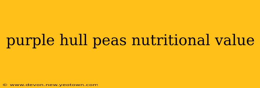 purple hull peas nutritional value