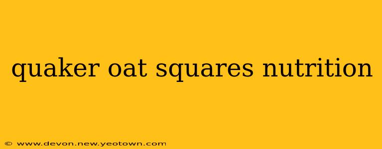 quaker oat squares nutrition