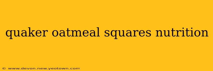 quaker oatmeal squares nutrition