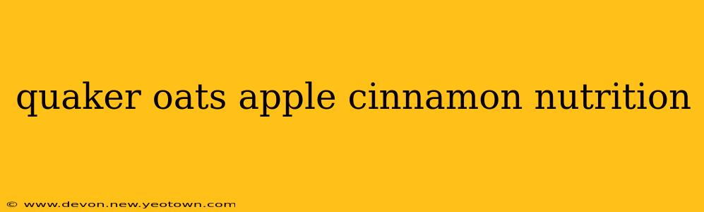quaker oats apple cinnamon nutrition