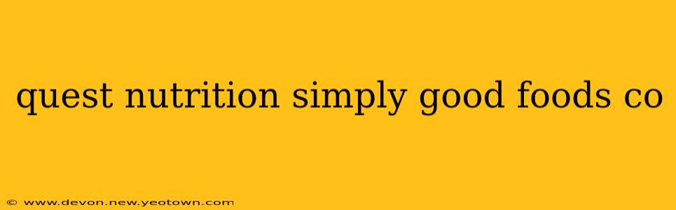 quest nutrition simply good foods co