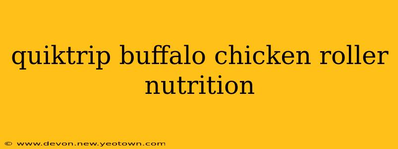 quiktrip buffalo chicken roller nutrition