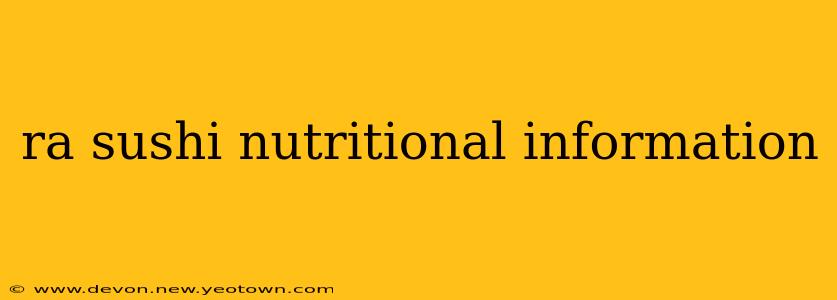 ra sushi nutritional information