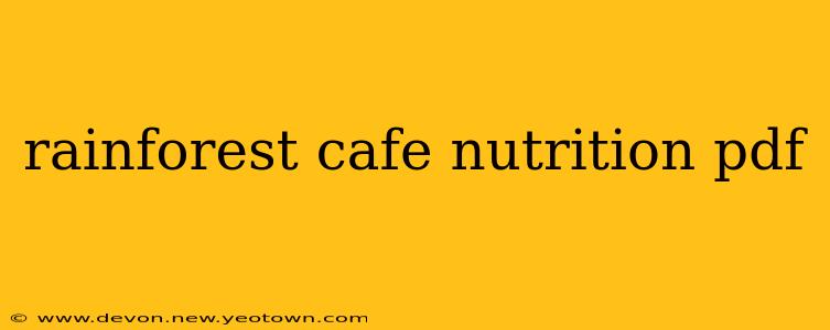 rainforest cafe nutrition pdf