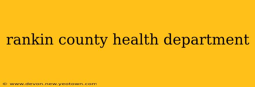 rankin county health department