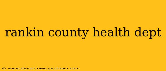 rankin county health dept