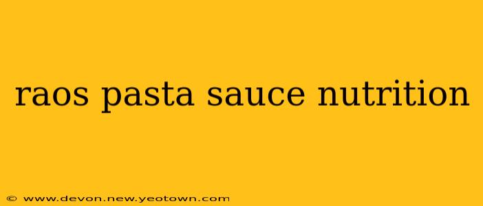 raos pasta sauce nutrition