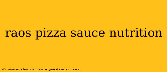 raos pizza sauce nutrition