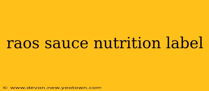 raos sauce nutrition label