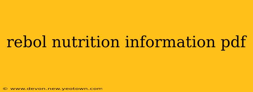 rebol nutrition information pdf