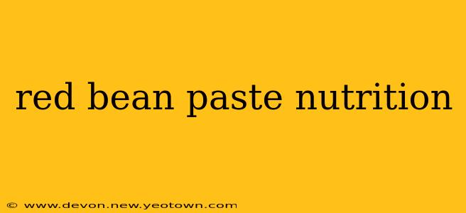 red bean paste nutrition