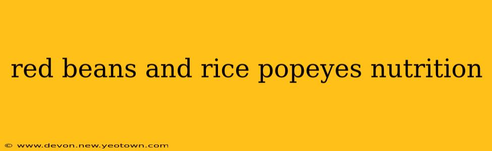 red beans and rice popeyes nutrition