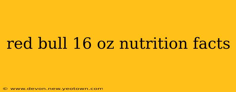 red bull 16 oz nutrition facts