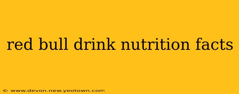 red bull drink nutrition facts