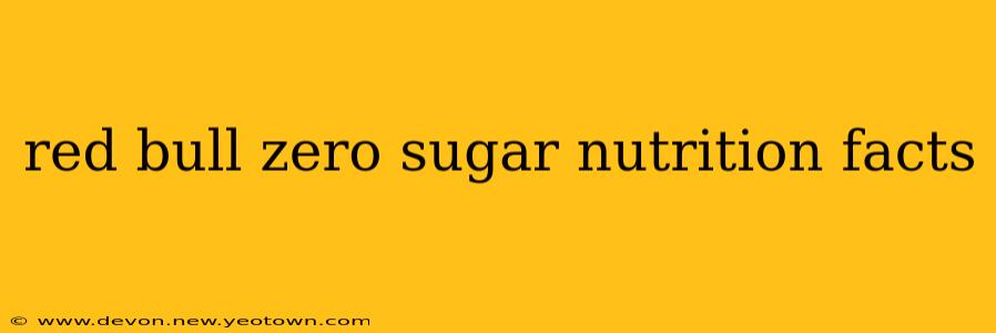 red bull zero sugar nutrition facts