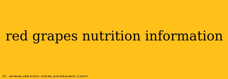 red grapes nutrition information