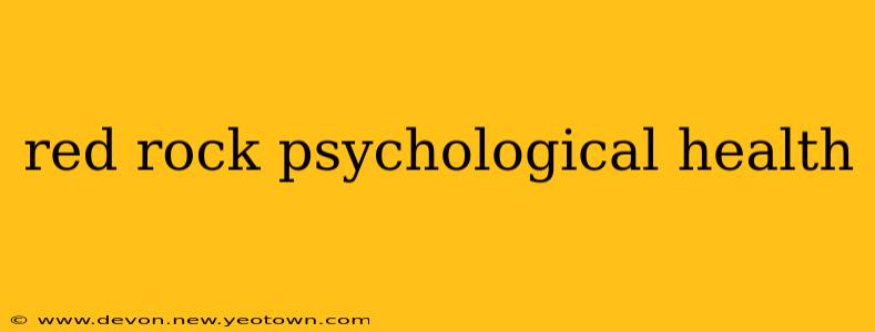 red rock psychological health