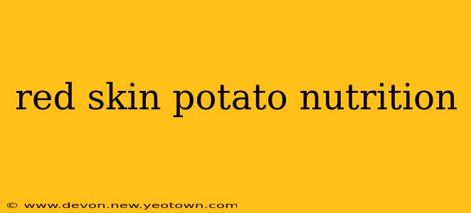 red skin potato nutrition