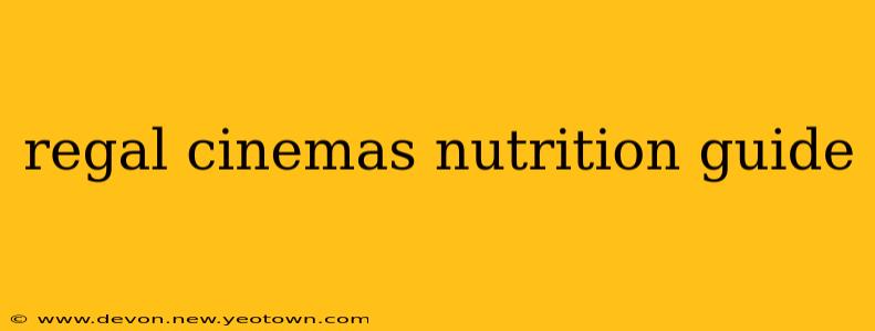 regal cinemas nutrition guide