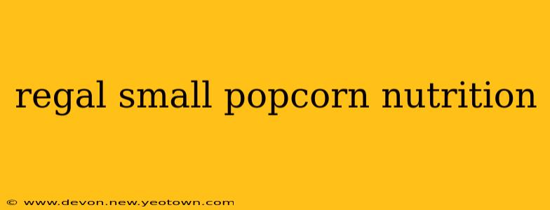 regal small popcorn nutrition