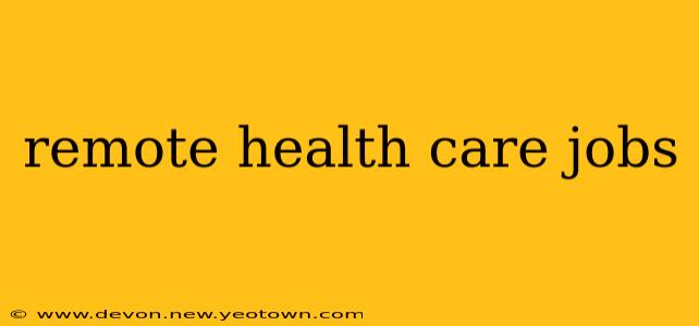 remote health care jobs