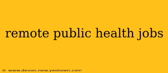 remote public health jobs
