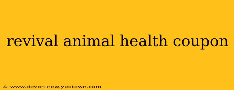 revival animal health coupon