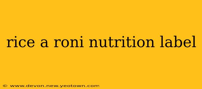 rice a roni nutrition label