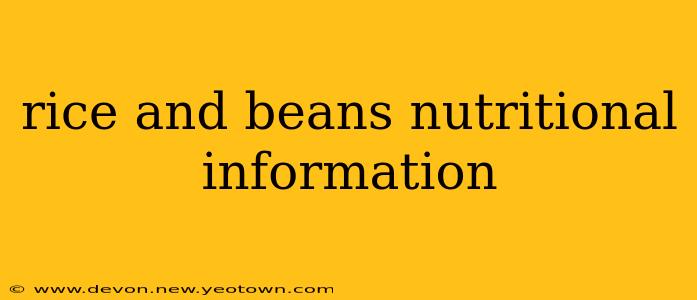 rice and beans nutritional information