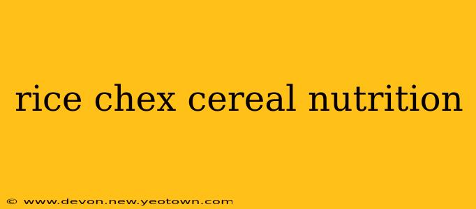 rice chex cereal nutrition