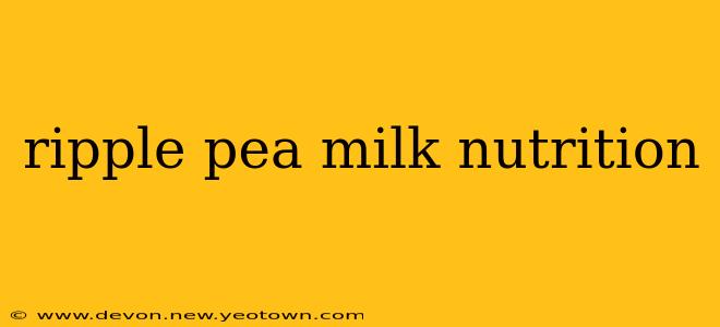ripple pea milk nutrition