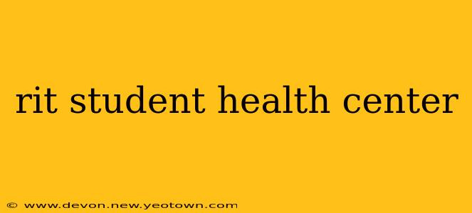 rit student health center