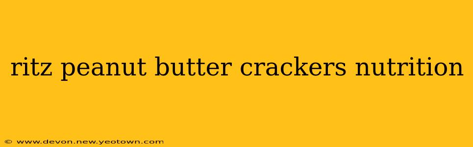 ritz peanut butter crackers nutrition