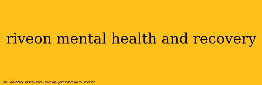 riveon mental health and recovery
