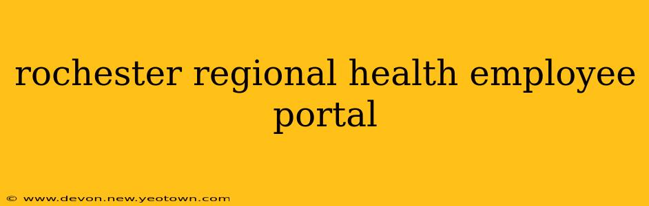 rochester regional health employee portal
