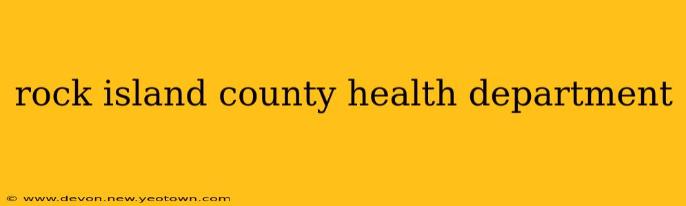rock island county health department