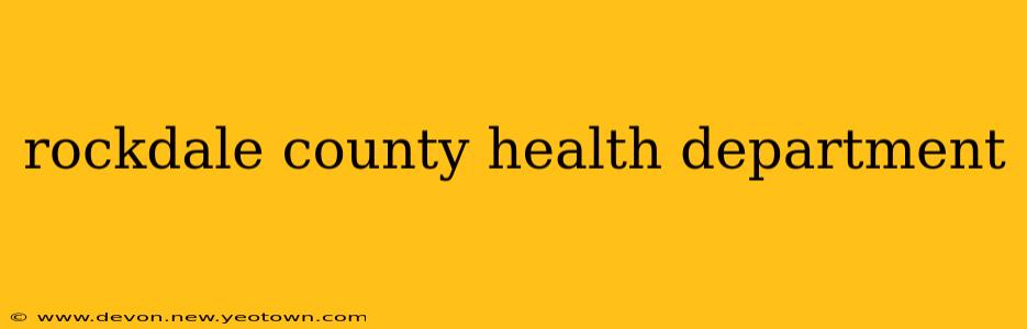 rockdale county health department
