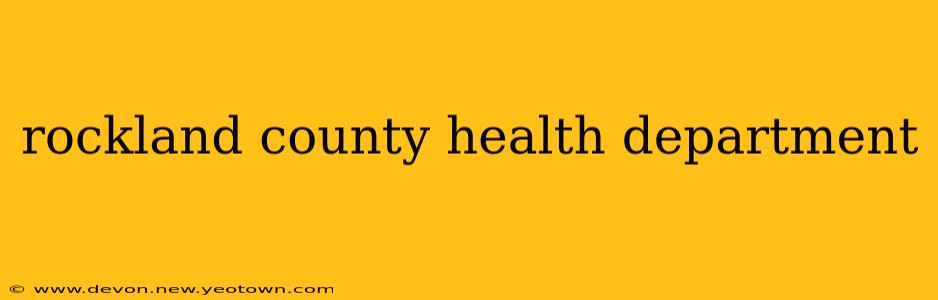 rockland county health department
