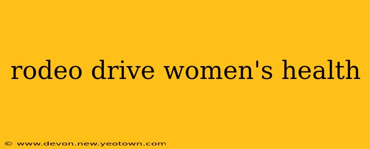 rodeo drive women's health