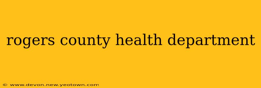 rogers county health department