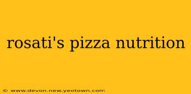 rosati's pizza nutrition