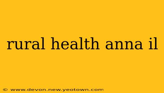 rural health anna il