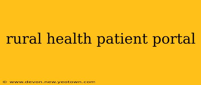 rural health patient portal