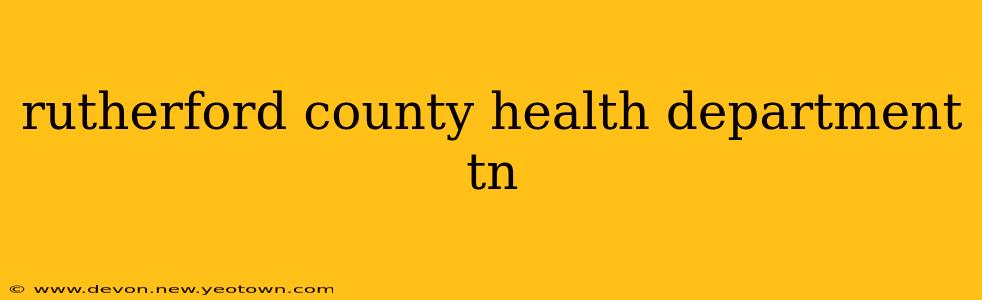rutherford county health department tn